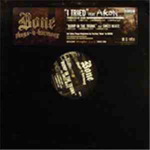 Bone Thugs-N-Harmony - I Tried / Bump In The Trunk