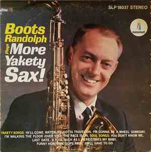 Boots Randolph - Boots Randolph Plays More Yakety Sax