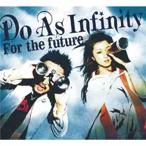 Do As Infinity - For The Future