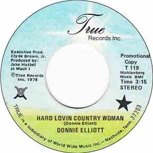 Donnie Elliott - Hard Lovin' Country Woman