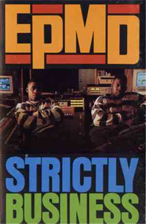 EPMD - Strictly Business