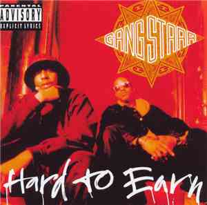 Gang Starr - Hard To Earn