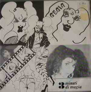 Gegia - Tre Minuti Di Magia / Look