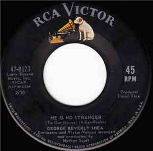 George Beverly Shea - He Is No Stranger