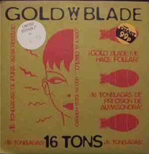 Gold Blade - 16 Tons
