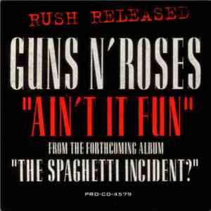 Guns N' Roses - Ain't It Fun