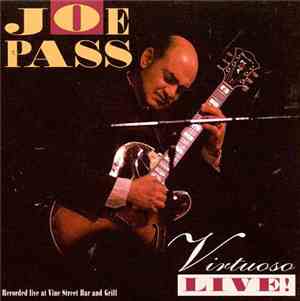 Joe Pass - Virtuoso Live!
