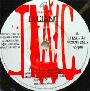 Luciano  - Police & Thieves / Capone's Theme
