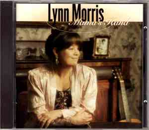 Lynn Morris - Mama's Hand