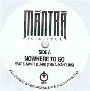 Mantra  - Nowhere To Go / Rapper’s Duality