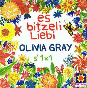 Olivia Gray - Es Bitzeli Liebi