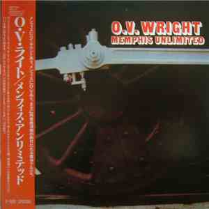 O.V. Wright - Memphis Unlimited