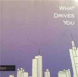 Paul Reeves, Keith Jay - What Drives You