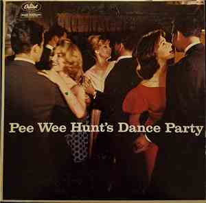 Pee Wee Hunt - Dance Party