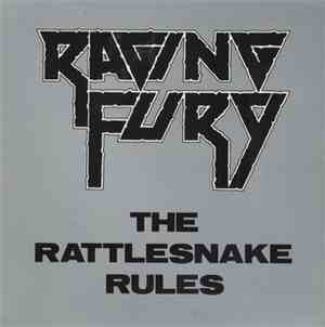 Raging Fury - The rattlesnake rules