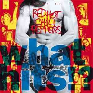 Red Hot Chili Peppers - What Hits!