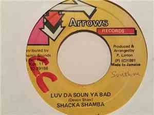 Shaka Shamba - Luv Da Soun Ya Bad