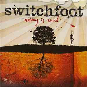 Switchfoot - Nothing Is Sound