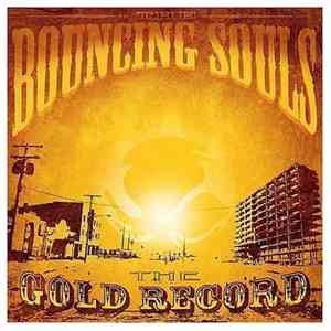 The Bouncing Souls - The Gold Record