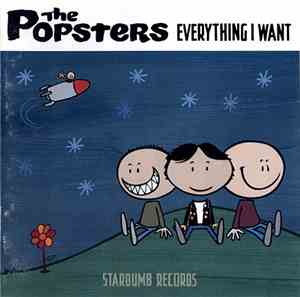 The Popsters - Everything I Want