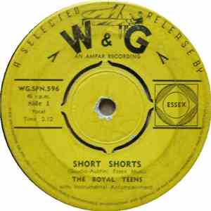 The Royal Teens - Short Shorts / Planet Rock