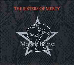 The Sisters Of Mercy - Merciful Release