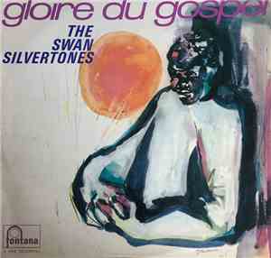 The Swan Silvertones - Gloire Du Gospel