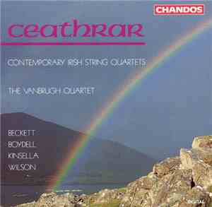 The Vanbrugh Quartet, John Kinsella, Ian Wilson , Brian Boydell, Walter Bec ...