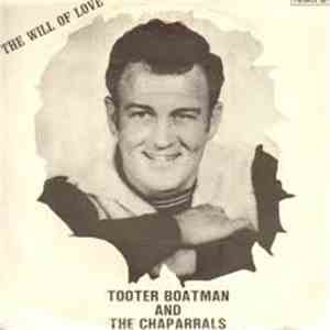 Tooter Boatman & The Chaparrals  - More And More