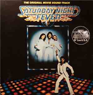 Various - Saturday Night Fever (The Original Movie Sound Track)