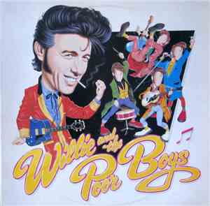 Willie And The Poor Boys - Willie And The Poor Boys