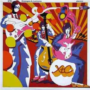 XTC - Oranges & Lemons