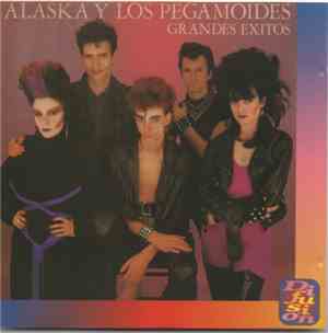 Alaska Y Los Pegamoides - Grandes Exitos