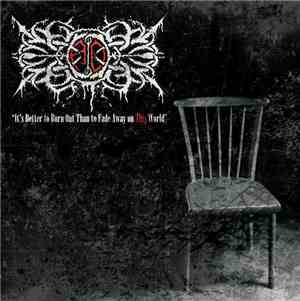 Another Day - It's Better To Burn Out Than To Fade Away On This World