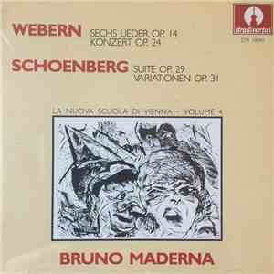 Bruno Maderna, Webern, Schoenberg - Sechs Lieder Op. 14 / Konzert Op. 24 /  ...
