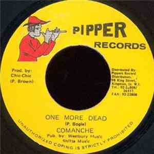 Comanche - One More Dead