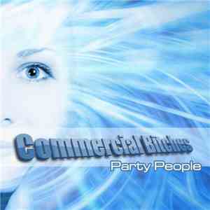 Commercial Bitches - Party People