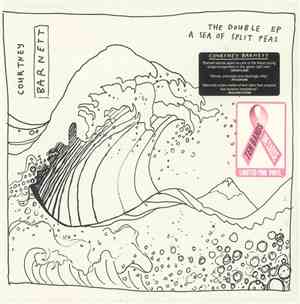 Courtney Barnett - The Double EP: A Sea Of Split Peas