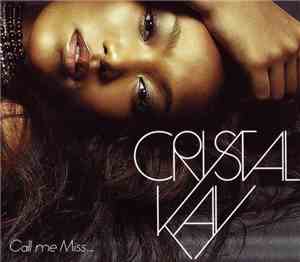 Crystal Kay - Call Me Miss...