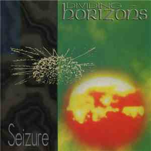 Dividing Horizons - Seizure