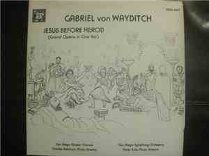 Gabriel Von Wayditch, San Diego Master Chorale, Charles Ketcham, San Diego  ...