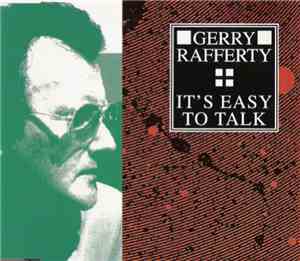 Gerry Rafferty - It's Easy To Talk