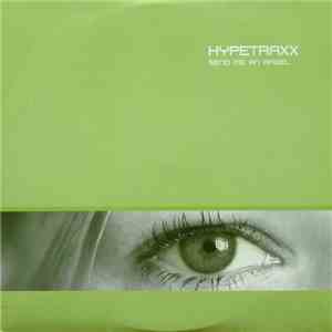 Hypetraxx - Send Me An Angel