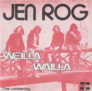 Jen Rog - Weilla Wailla