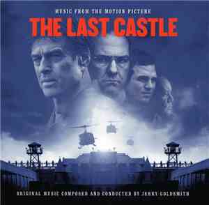 Jerry Goldsmith - The Last Castle