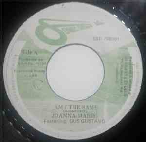 Joanna-Marie Featuring Gus Gustavo - Am I The Same