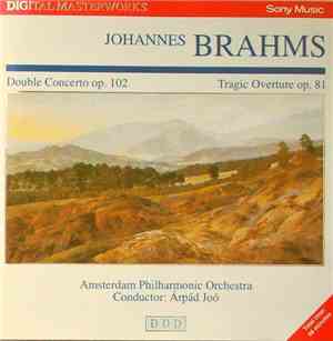 Johannes Brahms, Amsterdam Philharmonic Orchestra, Árpád Joó - Double Conce ...