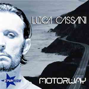 Luca Cassani - Motorway