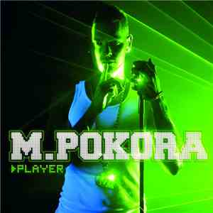 M. Pokora - Player