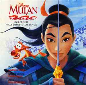 Matthew Wilder & David Zippel / Jerry Goldsmith - Disney Mulan - Az Eredeti ...